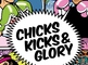 Chicks, Kicks &amp; Glory: Halima